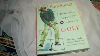 Hb Book Dust Jacket Sam Snead Teaches You His Simple " Key " Approach To Golf