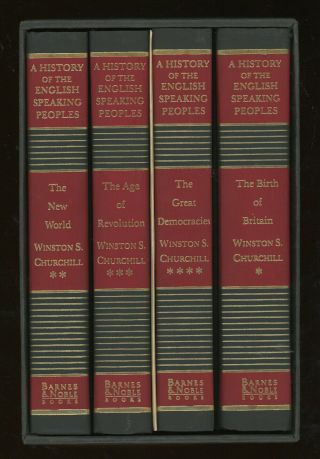 Winston S Churchill / History Of The English - Speaking Peoples Complete In Four