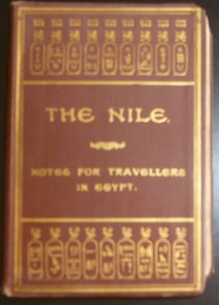1901 Budge The Nile: Notes For Travellers In Egypt Early Egyptian Travel
