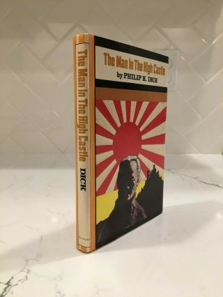 1962 " The Man In The High Castle " By Philip K.  Dick