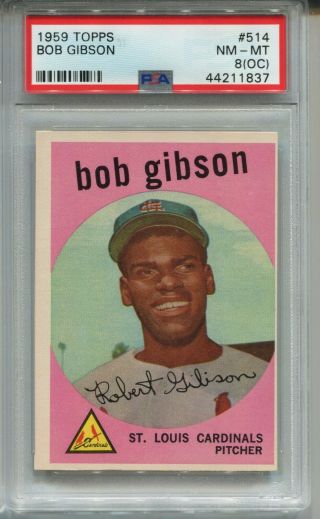 1959 59 Topps Baseball 514 Bob Gibson Rookie Card Rc Psa Nm - Mt 8 (oc)