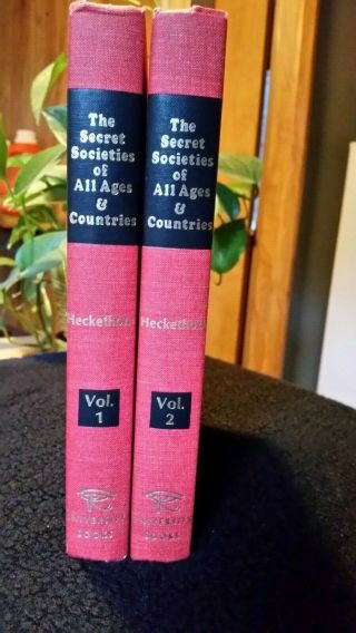 The Secret Societies Of All Ages And Countries Vols.  1 & 2 Charles Heckethorn Hc