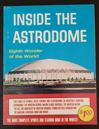Inside The Astrodome Paperback,  1965.  The Most Complete Sports And Stadium Book