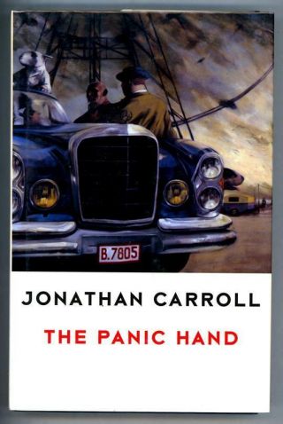 The Panic Hand By Jonathan Carroll Signed