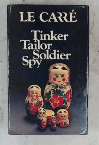 John Le Carre - Tinker Tailor Soldier Spy Hardback Book 1974 First Edition - S57