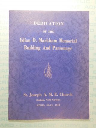 St.  Joseph African M.  E.  Church,  1952 Book,  Durham Nc,  Edian Markham