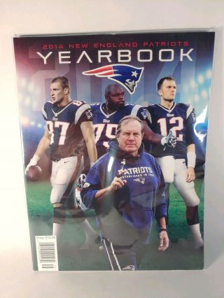 2014 England Patriots Team Yearbook - Bowl Winning Season Brady Gronk