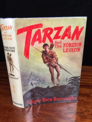 Tarzan And The Foreign Legion By Edgar Rice Burroughs - 1947 1st Edition Hc W/dj