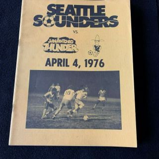 1976 Nasl Soccer Program Seattle Sounders 3rd Year Vs San Antonio Thunder Yakima