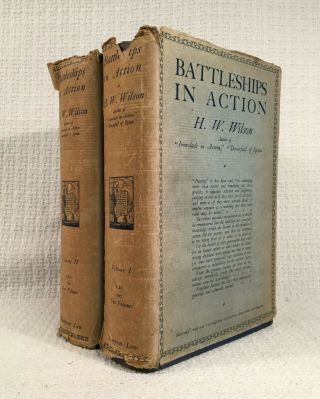 1926 Battleships In Action Wilson American Civil War To Wwi First Ed.  W Dj 2 Vol