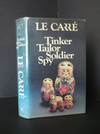 1974 John Le Carre Tinker Tailor Soldier Spy Hodder 1st Edition Near Fine