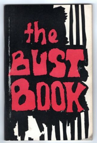 The Bust Book Sc 1969 Legal Rap Kathy Boudin 1st Weather Ug - Ballantine Estate