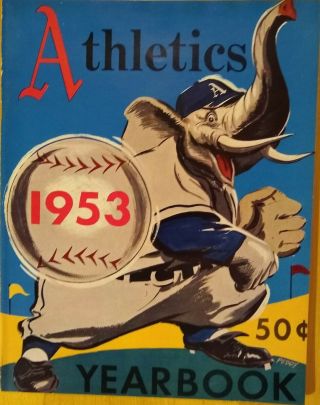 1953 Philadelphia Athletics Yearbook Connie Mack Bobby Shantz Gus Zerniel