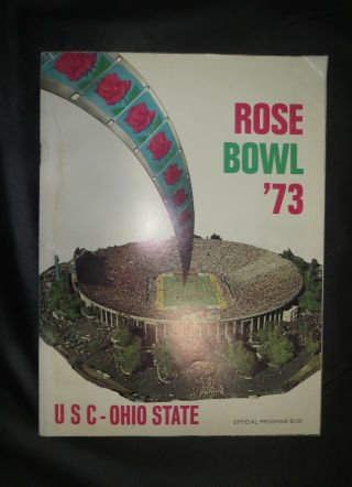 1973 Rose Bowl Official Program - Usc Trojans Vs Ohio State Buckeyes
