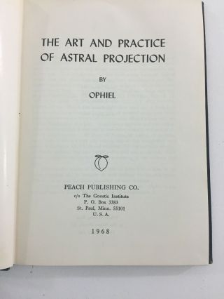 The Art And Practice Of Astral Projection - Ophiel (Hardcover,  1968) 3