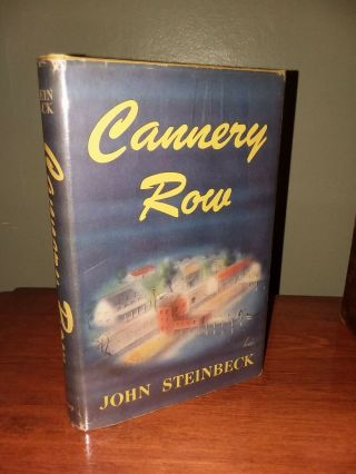 Cannery Row By John Steinbeck First Edition With Dust Jacket