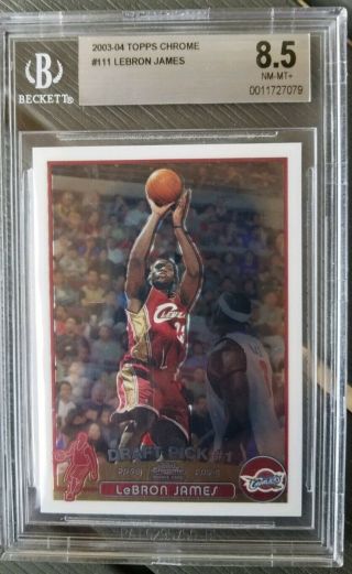 This Is The One 2003 - 2004 Lebron James Topps Chrome Rookie Card 111 Bgs 8.  5
