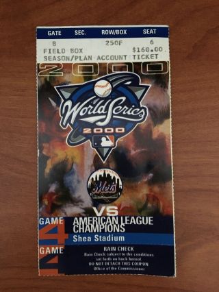 2000 World Series York Mets @ York Yankees Baseball Ticket Stub Game 4