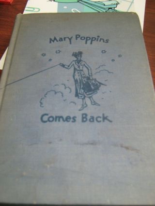 Signed By P.  L.  Travers " Mary Poppins Comes Back " Hardback 3rd Printing (us) 1936
