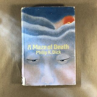 A Maze Of Death By Philip K.  Dick (first Edition,  Ex - Library,  Hardcover)