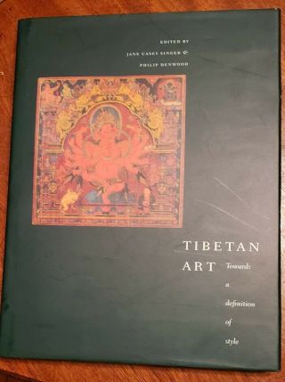 Tibetan Art: Towards A Definition Of Style Hardback Book The Fast