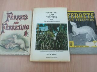 Ferrets And Ferreting William Carnegie,  Ferreting & Trapping By Guy N.  Smith