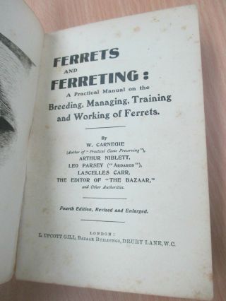 Ferrets and Ferreting William Carnegie,  Ferreting & Trapping by Guy N.  Smith 2