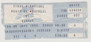 Soccer - Ticket Manic Montréal Canada - Fc Nantes 04/07/1983 Friendly Amical