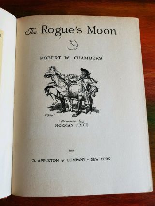 The Rogue ' s Moon by Robert W.  Chambers - Hardcover Book 1929 - Shape 3