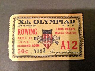 Vintage Xth Olympics 1932 Los Angeles Ticket Stub For Rowing Finals Aug12 5063