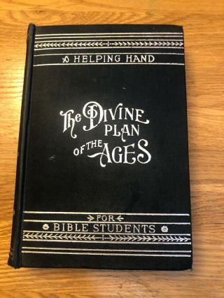 Millenial Dawn Vol.  1 The Divine Plan Of The Ages 1906 Watchtower