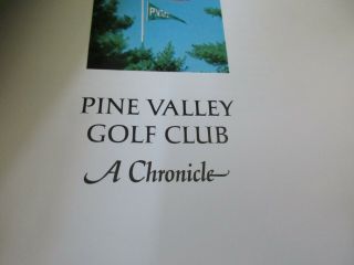 1982 Pine Valley Golf Club A Chronicle Book PGA Hardcover 1st Edition Signed 3