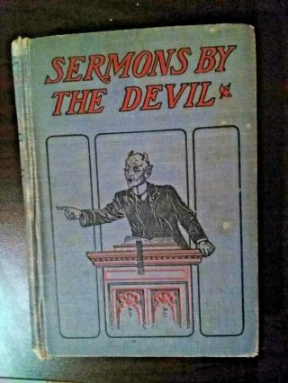 1904 Sermons By The Devil