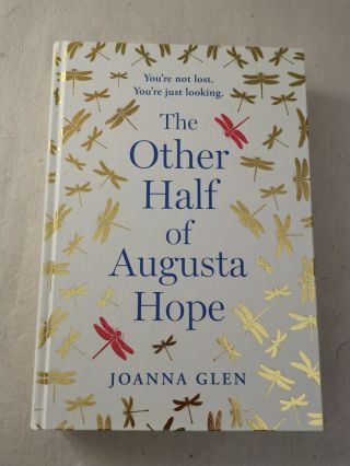 The Other Half Of Augusta Hope Joanna Glen Signed 1st - 1st Costa Award S/l