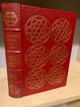 Easton Press Einstein His Life And Times By Philipp Frank Great Lives