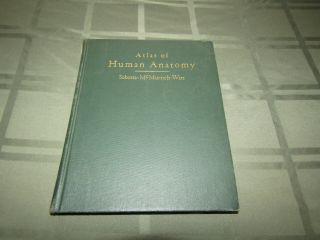 Atlas Of Human Anatomy 1939 Sobotta - Mcmurrich - Watt 5th Edition - Vintage Medical