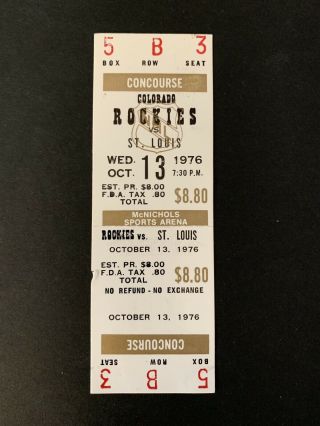 Oct 13 1976 Colorado Rockies Nhl Full Ticket Vs St Louis Blues 3rd Ever Hm Game