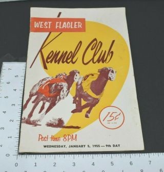 West Flagler Dog Kennel Club Racing Program Miami Florida 1955 Greyhounds Vtg