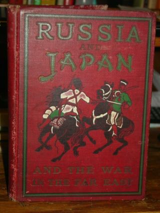 1904 Russia And Japan A Complete History Of The War In The Far East,  Port Arthur