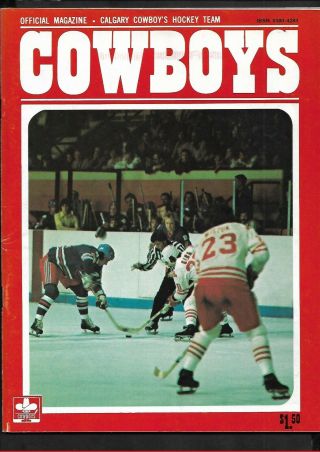1976 - 77 Wha Program: Winnipeg Jets At Calgary Cowboys Apr 7,  Cowboys Lastgame