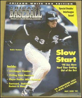 June 1998 Chicago White Sox Vs Cubs Baseball Program Robin Ventura Sox Edition
