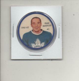 1961 - 62 Shirriff Hockey Coin Frank Mahovlich 43