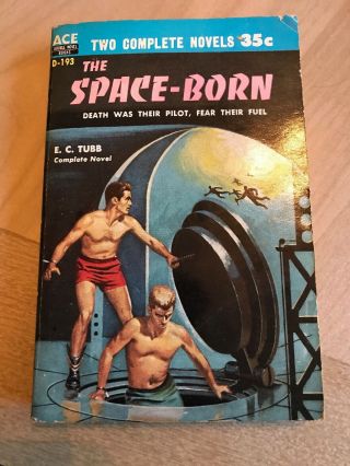 The Man Who Japed/the Space - Born (philip K.  Dick/e.  C.  Tubb/1st Us/pbo) Wow