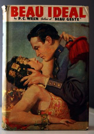 Beau Ideal By P.  C.  Wren 1928 Hc/dj Movie Tie - In Dust Jacket Frederick A.  Stokes