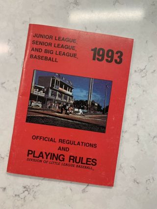 1993 Senior Big Little League Baseball Official Regulations & Playing Rules Book