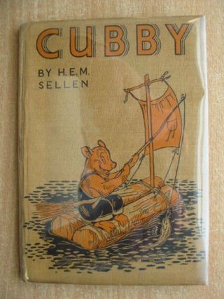 Cubby The Adventures Of A Little Bear - Sellen,  H.  E.  M.  Illus.  By Sellen,  H.  E.  M.