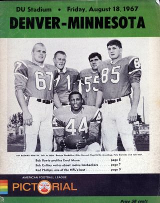 Minnesota Vrs Denver Aug 18 1967 Nfl Football Program