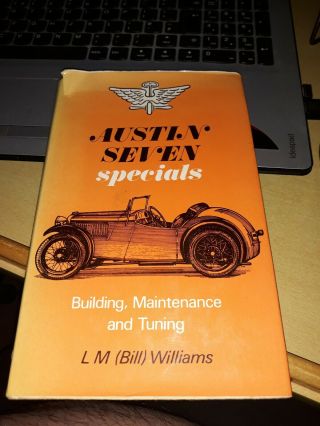 Austin Seven Specials - Building,  Maintenance,  Tuning By L M Williams 1975 Hb