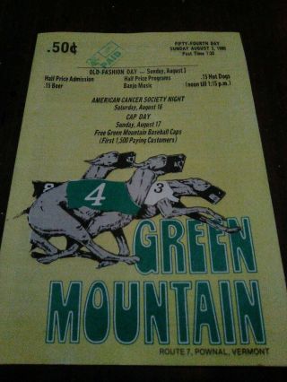Green Mountain Race Park Greyhound Program August 3,  1980