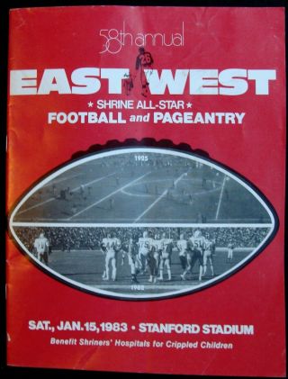 Jan 15,  1983 East - West Shrine All - Star Football Game Program Elway Eason Roby